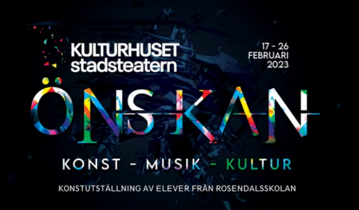 Konstutställning Önskan på Kulturhuset stadsteatern 17-26 februari